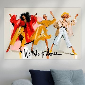 We Like to Dance by Harry Hadders Design