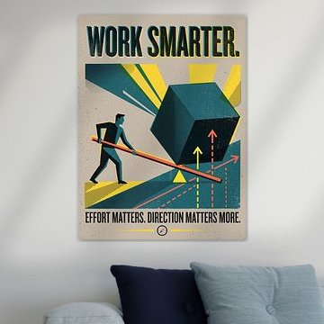 Travailler plus intelligemment : l'effort compte, mais la direction compte encore plus – Design graphique constructiviste rétro-motivationnel