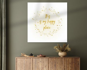 Text Art THIS IS MY HAPPY PLACE III | white  by Melanie Viola