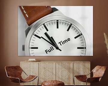 Horloge met tekst Full Time van Tonko Oosterink