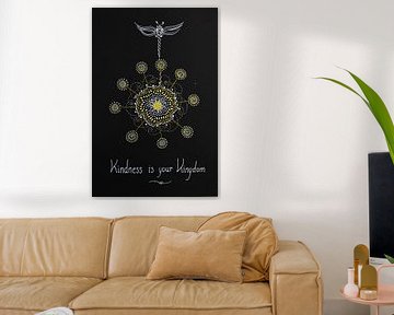 Kindness is your kingdom - rise of the birdtribe in black, gold  and white by E11en  den Hollander