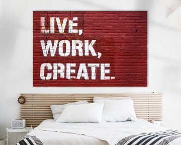 Live, Work, Create by Maarten De Wispelaere