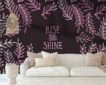 Grafische Kunst RISE & SHINE | roze  van Melanie Viola