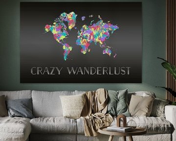 Grafikkunst CRAZY WANDERLUST | Farbspritzer