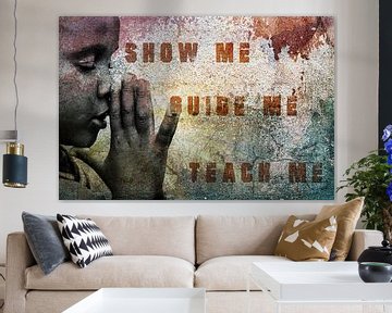 Grafisch design gebed: Show Me, Guide Me, Teach me van Heleen van de Ven