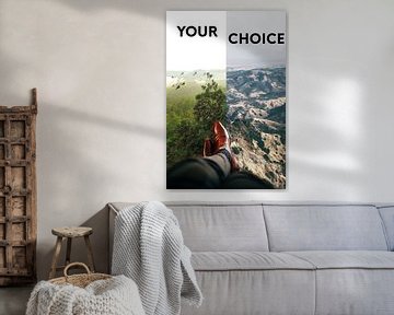 Your Choice von Felix Neubauer