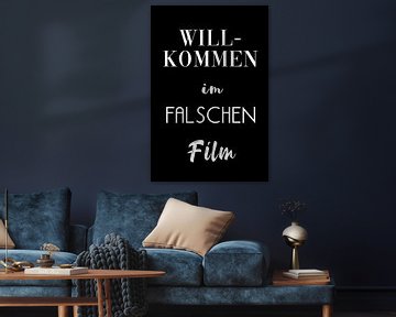 Welcome to the wrong movie by Felix Brönnimann
