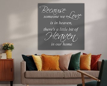 Tekst | Because someone we love | Donker grijs van Sandra Hazes
