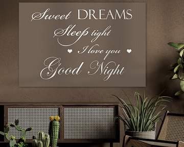 Sweet dreams - Donker taupe - Liefdevolle tekst