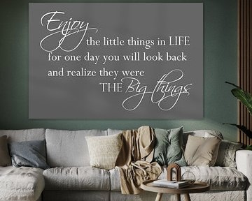 Enjoy the little things - Donkergrijs - Inspirerende tekst