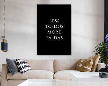 Less To-Dos more Ta-Das von Kim Karol / Ohkimiko