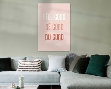Feel good be good do good do good sur Kim Karol / Ohkimiko