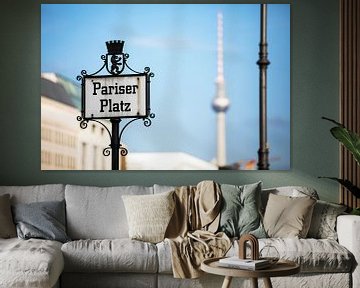 Berlin - Street sign "Pariser Platz" with television tower in the background by Frank Herrmann