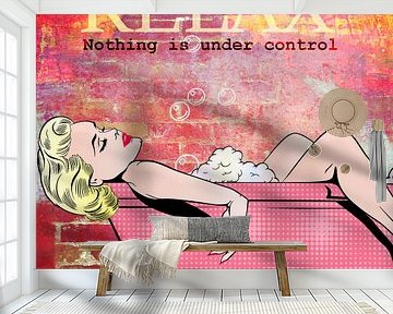 Relax - Nothing is Under Control von Marja van den Hurk