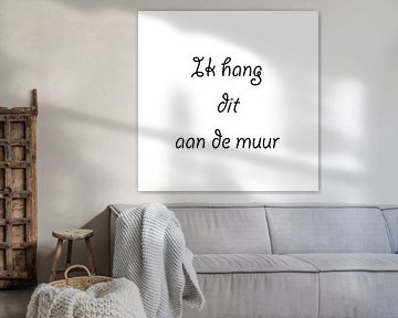 Ik hang dit aan de muur (rood) van Fons Simons