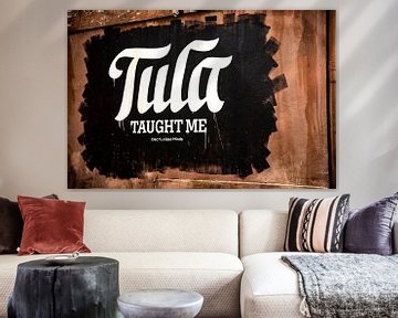 Tula taught me by By Odessa DC