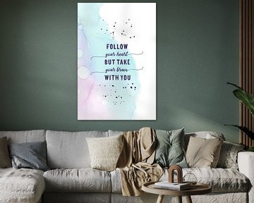 FOLLOW YOUR HEART | floating colors by Melanie Viola