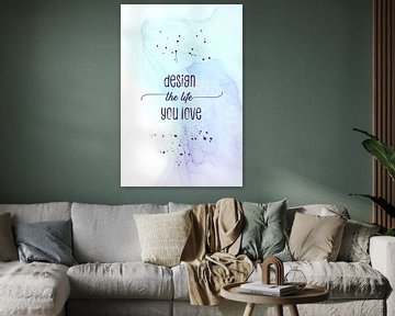 Design the life you love | floating colors van Melanie Viola