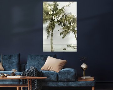 This is my happy place | Oceanview by Melanie Viola
