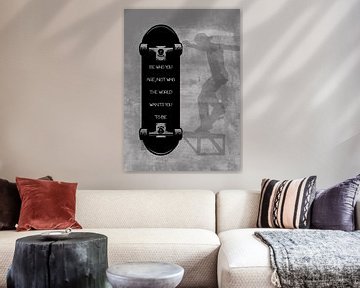 Skateboard Wallart "Be who you are..." Gift Idea by Millennial Prints