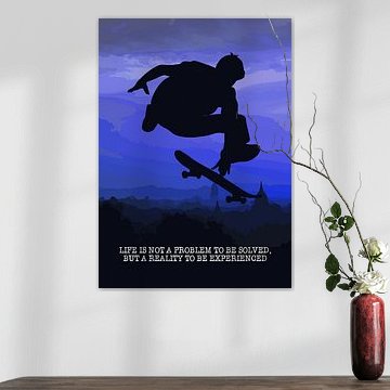 Skateboard Wallart "Het leven is een realiteit om te ervaren" Cadeau Idee