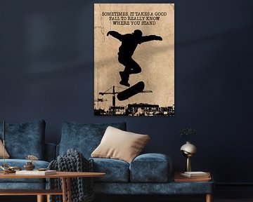 Skateboard Wallart "...really know where you stand" Gift Idea by Millennial Prints