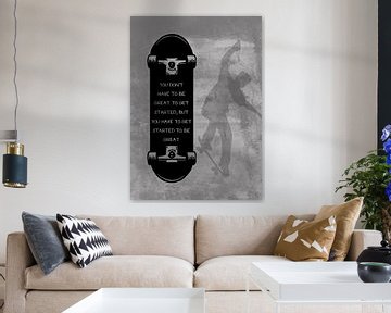 Skateboard Wallart "Get started to be great"  Geschenkidee von Millennial Prints