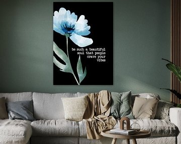 Be A Beautiful Soul - Motivational Saying & Positive Thinking by Millennial Prints