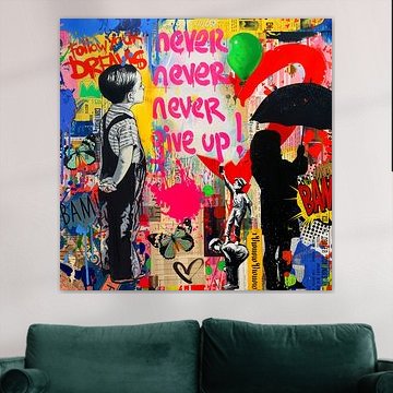 Banksy Hommage - Geef nooit op - Volg je droom Ultra HD van Team W 32 Gallery